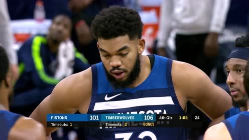 【NBA录像回放 国语】NBA常规赛：活塞vs森林狼 第4节中文解说回放