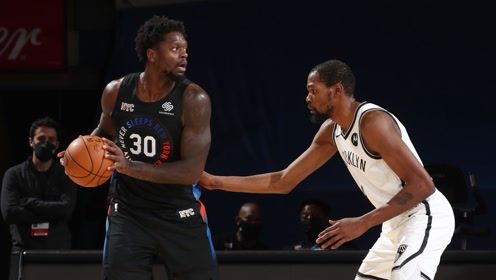 【NBA集锦】篮网116-109尼克斯 杜兰特背靠背单核带队篮网2连胜