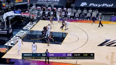 【NBA集锦】手感依旧烫！第二加时赛 掘金打出11-6攻击波