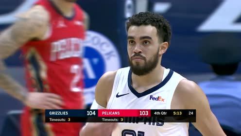 【NBA录像回放 国语】灰熊vs鹈鹕 第4节中文解说回放