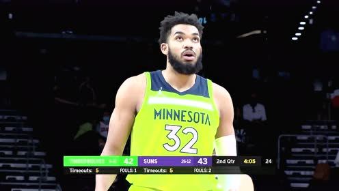 【NBA录像回放 国语】森林狼vs太阳第2节中文解说回放