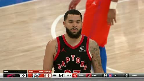 【NBA录像回放 国语】猛龙vs雷霆第4节中文解说回放