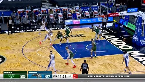 【2021年04月12日 雄鹿vs魔术集锦】雄鹿集锦 字母缺阵雄鹿6人得分上双大胜魔术