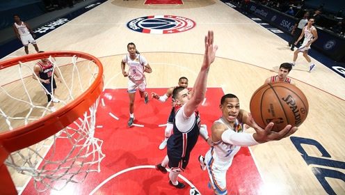 【2021年04月20日 雷霆vs奇才集锦】雷霆107-119奇才 贝兹利26+7不敌威斯布鲁克大三元