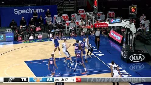 【2021年05月14日 马刺vs尼克斯集锦】螳螂捕蝉黄雀在后 吉布森鹰眼窥视空中血帽扇懵穆雷