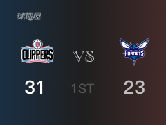 快船首节领先黄蜂，科迪-泽勒得到6分，小莫里斯得到8分