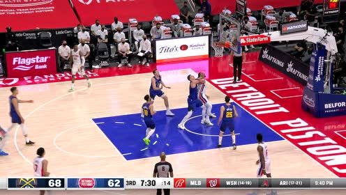 【2021年05月15日 掘金vs活塞集锦】掘金vs魔术精华回到 掘金三连胜升至西部第三 约基奇三节三双打卡下班