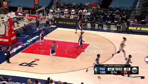 【2021年06月01日 76人vs奇才集锦】千里奔袭马踏敌营 比尔反击突破一条龙上篮命中