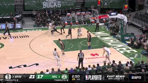 【2021年06月14日 篮网vs雄鹿集锦】这才是那支熟悉的雄鹿 射手群连中4记三分