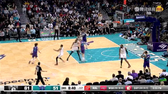 【2022年03月09日 篮网vs黄蜂集锦】吹响反击号角 三球罗齐尔连续三分