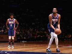 名嘴：篮网交易杜兰特要价至少两位全明星