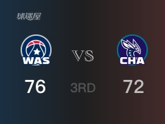 NBA常规赛：三节结束，奇才以78-72领先黄蜂，波尔津吉斯16+7+3