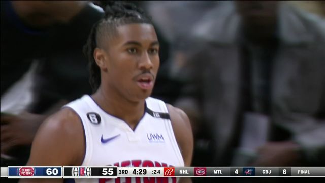 【2022年11月18日 活塞vs快船集锦】年少不应向平凡低头 艾维突破上篮强硬打成2+1