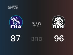 NBA常规赛：三节结束，篮网以96-89领先黄蜂，欧文21分4篮板7助攻