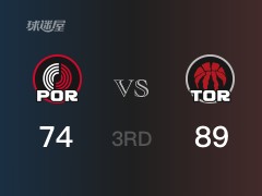 三节战罢，猛龙89-76领先开拓者，末节再战