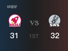 NBA常规赛 ：首节数据，马刺以32-31领先火箭，科林斯5分
