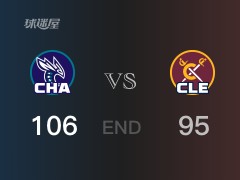 黄蜂vs骑士比分：M-威廉姆斯22分梅里尔17分 骑士95-106败给黄蜂