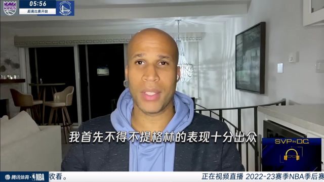 【2023年04月29日 国王vs勇士集锦】理查德·杰弗森采访：国王需要注意自己的失误次数 杰佛森认为会抢七