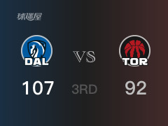 NBA常规赛：三节战罢，独行侠以107- 92领先猛龙，东契奇25分9篮板14助攻