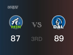 NBA季后赛：三节数据，独行侠以89-87领先森林狼，东契奇26分5篮板4助攻