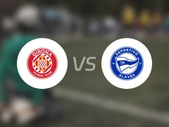 【西甲】赫罗纳vs阿拉维斯比赛结果：赫罗纳(0-1)阿拉维斯比分战报(2025年04月05日)