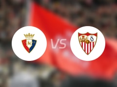 【西甲】奥萨苏纳vs塞维利亚比赛结果：奥萨苏纳(1-0)塞维利亚比分战报(2025年04月25日)