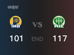 步行者vs雄鹿战报：字母哥37分西亚卡姆28分 步行者不敌雄鹿