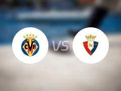 【西甲】比利亚雷亚尔vs奥萨苏纳比赛结果：比利亚雷亚尔(4-2)奥萨苏纳比分战报(2025年05月03日)