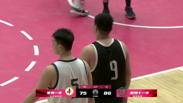 【2025年05月05日】CHBL东区7、8名(男)：常州一中vs郑州十一中第4节中文解说录像回放