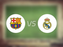 【西甲】巴萨vs皇马伤病名单最新(2025年05月11日)