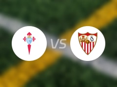 【西甲】塞尔塔vs塞维利亚首发阵容名单(2025年05月10日)