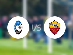 【意甲】亚特兰大vs罗马首发阵容名单(2025年05月13日)