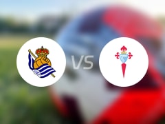 【西甲】皇家社会vs塞尔塔比赛结果：皇家社会(0-1)塞尔塔比分战报(2025年05月14日)