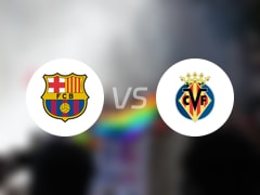 【西甲】巴萨vs比利亚雷亚尔比赛结果：巴萨(2-3)比利亚雷亚尔比分战报(2025年05月19日)