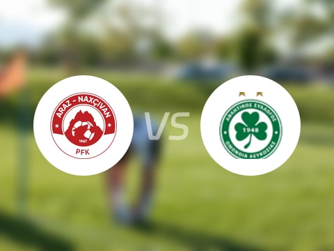 【欧协联】纳希切万vs奥莫尼亚首发阵容名单(2025年08月08日)