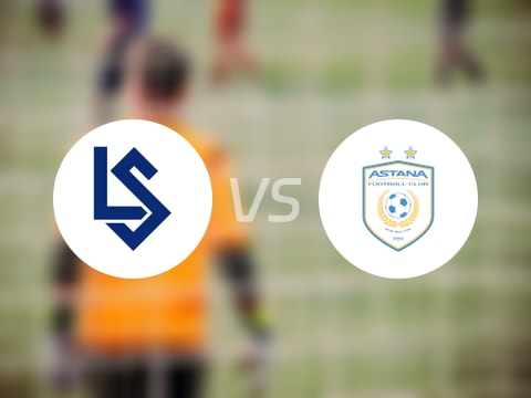 【欧协联】洛桑vs阿斯塔纳首发阵容名单(2025年08月08日)