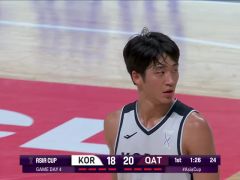 男篮亚洲杯A组小组赛：韩国vs卡塔尔第1节中文解说回放