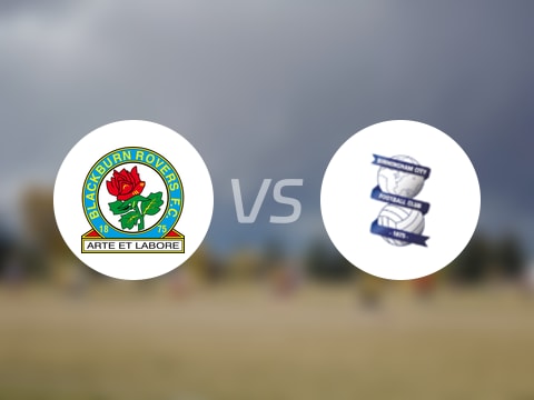 【英冠】布莱克本vs伯明翰首发阵容名单(2025年08月16日)