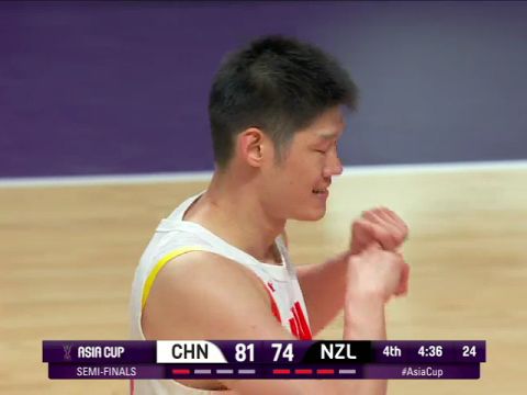 男篮亚洲杯半决赛：中国vs新西兰第4节中文解说回放
