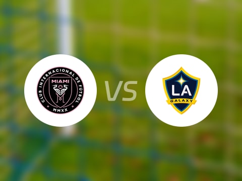 【美职业】迈阿密国际vs洛杉矶银河比赛结果：迈阿密国际(3-1)洛杉矶银河比分战报(2025年08月17日)