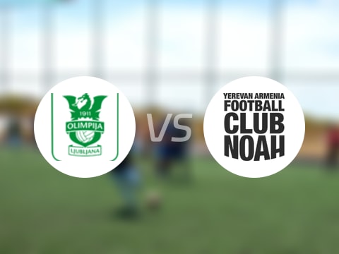 【欧协联】卢布尔雅那奥林匹亚vs诺亚FC比赛结果：卢布尔雅那奥林匹亚(1-4)诺亚FC比分战报(2025年08月22日)