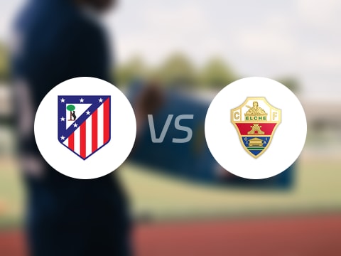 【西甲】马竞vs埃尔切首发阵容名单(2025年08月24日)