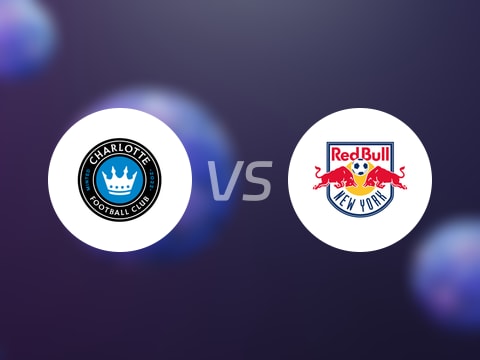 【美职业】夏洛特FCvs纽约红牛比赛结果：夏洛特FC(1-0)纽约红牛比分战报(2025年08月25日)