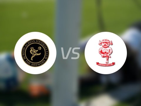 英联杯比赛前瞻：伯顿vs林肯城预测分析(2025年08月27日)