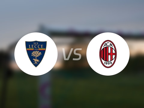 【意甲】莱切vsAC米兰伤病名单最新(2025年08月30日)