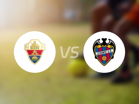 【西甲】埃尔切vs莱万特首发阵容名单(2025年08月30日)