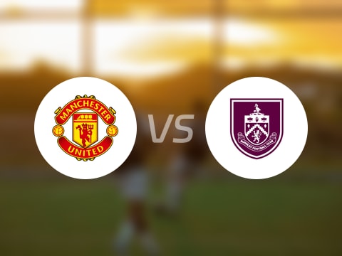 【英超】曼联vs伯恩利首发阵容名单(2025年08月30日)