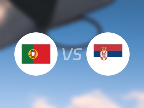 【欧洲杯】葡萄牙vs塞尔维亚直播在线观看(2025年08月30日)