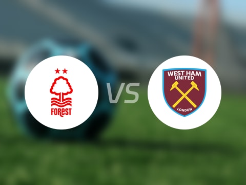 【英超】诺丁汉森林vs西汉姆联首发阵容名单(2025年08月31日)