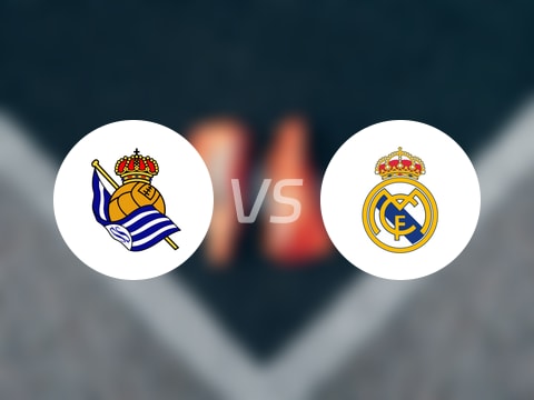 【西甲】皇家社会vs皇马比赛结果：皇家社会(1-2)皇马比分战报(2025年09月13日)